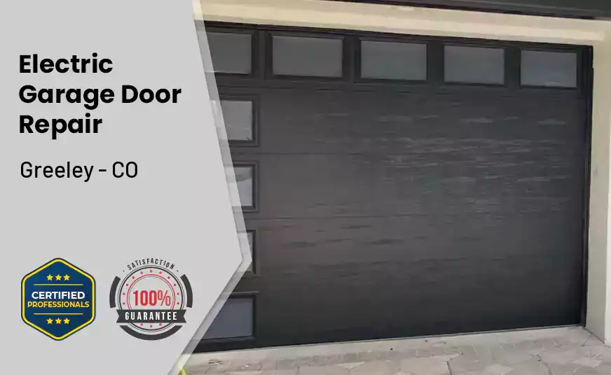 Electric Garage Door Repair Greeley - CO 