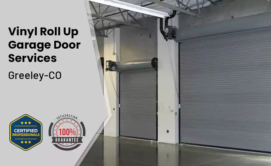 Vinyl Roll Up Garage Doors Greeley-CO 